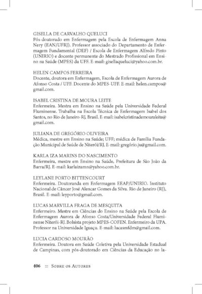 Enfermagem, ensino e saúde: reflexões e produtos do mestrado profissional  |  Cláudia Mara de Melo Tavares, Lucia Cardoso Mourão, Elaine Antunes Cortez & Ana Clementina Vieira de Almeida (todas orgs.) - Imagem 10