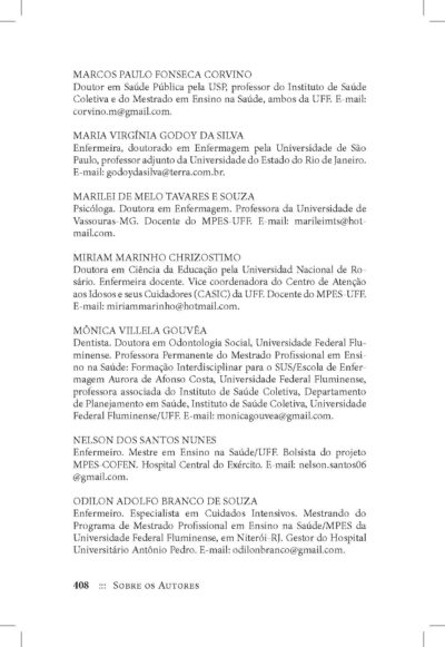 Enfermagem, ensino e saúde: reflexões e produtos do mestrado profissional  |  Cláudia Mara de Melo Tavares, Lucia Cardoso Mourão, Elaine Antunes Cortez & Ana Clementina Vieira de Almeida (todas orgs.) - Imagem 12