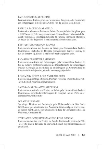 Enfermagem, ensino e saúde: reflexões e produtos do mestrado profissional  |  Cláudia Mara de Melo Tavares, Lucia Cardoso Mourão, Elaine Antunes Cortez & Ana Clementina Vieira de Almeida (todas orgs.) - Imagem 13
