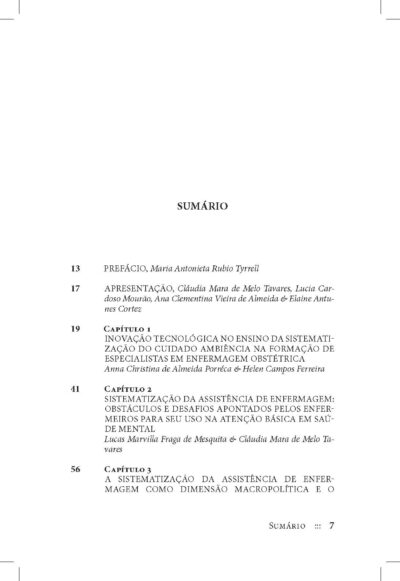 Enfermagem, ensino e saúde: reflexões e produtos do mestrado profissional  |  Cláudia Mara de Melo Tavares, Lucia Cardoso Mourão, Elaine Antunes Cortez & Ana Clementina Vieira de Almeida (todas orgs.) - Imagem 2
