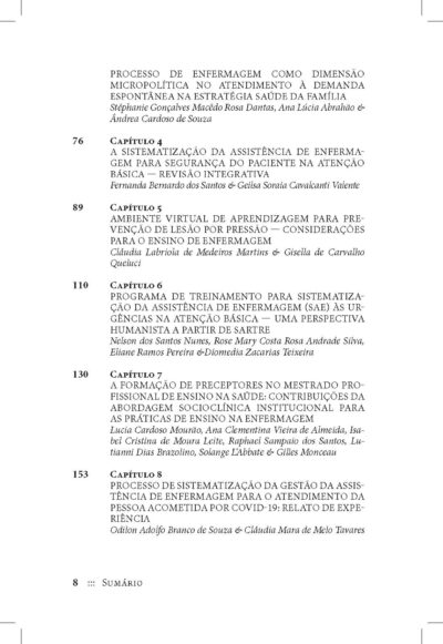 Enfermagem, ensino e saúde: reflexões e produtos do mestrado profissional  |  Cláudia Mara de Melo Tavares, Lucia Cardoso Mourão, Elaine Antunes Cortez & Ana Clementina Vieira de Almeida (todas orgs.) - Imagem 3