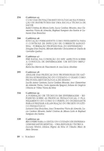 Enfermagem, ensino e saúde: reflexões e produtos do mestrado profissional  |  Cláudia Mara de Melo Tavares, Lucia Cardoso Mourão, Elaine Antunes Cortez & Ana Clementina Vieira de Almeida (todas orgs.) - Imagem 5