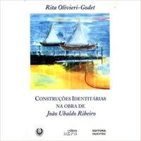 Construções Identitárias da obra de João Ubaldo Ribeiro | Rita Olivieri Godet