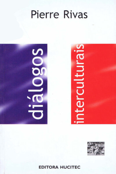 Diálogos interculturais  |  Pierre Rivas