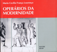 SEBO  |  Operários da Modernidade  |  Maria Cecília França Lourenço