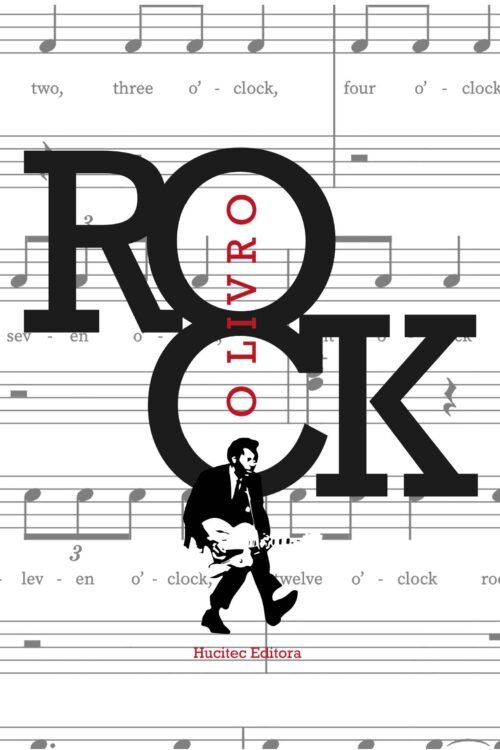Rock: o livro | Rita Almico, Valéria Leão Ferenzini, Edson Leão Ferenzini, Fernando Gaudereto Lamas, Luiz Fernando Saraiva & Ricky Goodwin