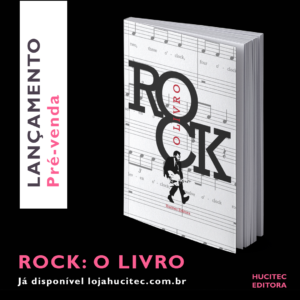 Leia mais sobre o artigo Rock: o livro