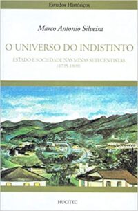 O Universo do Indistinto | Marco Antonio Silveira