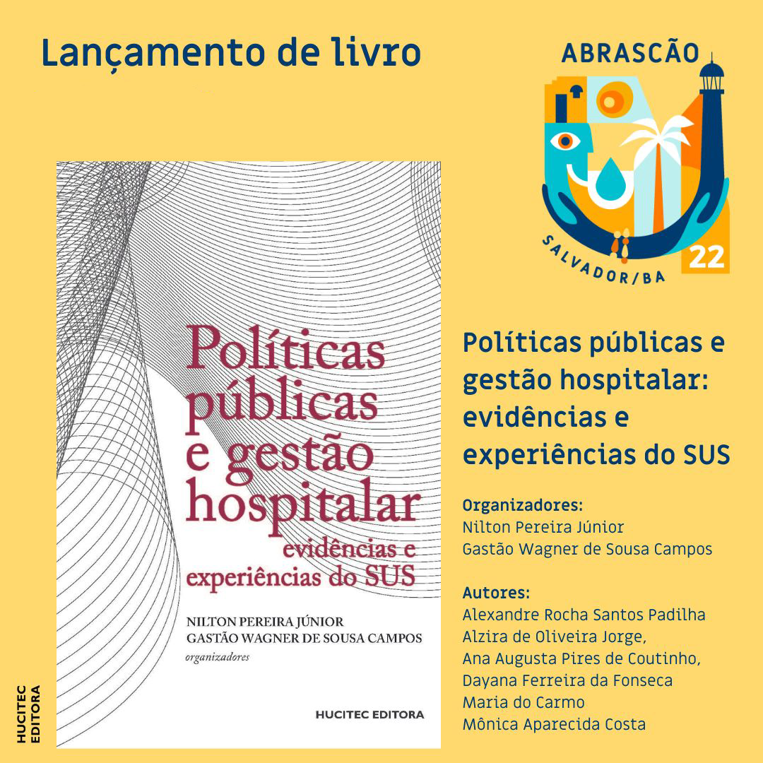 Read more about the article Políticas públicas e gestão hospitalar: evidências e experiências do SUS | Nilton Pereira Júnior & Gastão Wagner de Sousa Campos (orgs.)