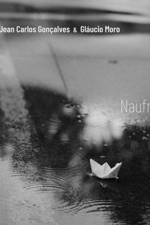 Naufrágio a dois | Jean Carlos Gonçalves & Glaucio Moro
