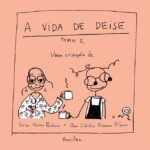 A vida de Deise – Tomo 2 | Deise Abreu Pacheco & Ana Cláudia Romano Ribeiro